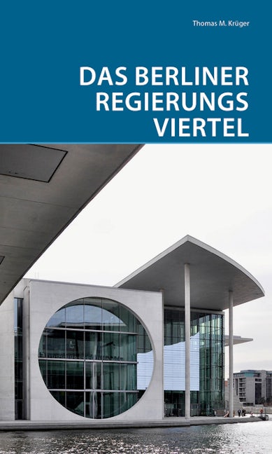 Book cover image for Das Berliner Regierungsviertel ISBN: 9783422023895